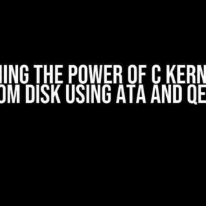 Unleashing the Power of C Kernel: Read from Disk using ATA and Qemu